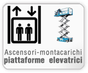 Ascensori - montacarichi - piattaforme elevatrici