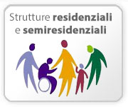 Strutture residenziali e semiresidenziali